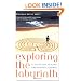 Exploring the Labyrinth: A Guide for Healing and Spiritual Growth