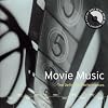 Movie Music: The Definitive Performances (Film Soundtrack Compilation)