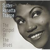 The Gospel Of Blues