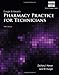 Pharmacy Practice for Technicians