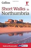 Short walks in Northumbria : guide to 20 easy walks