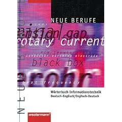 Neue Berufe: W�rterbuch Informationstechnik