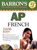 Barron's AP French with Audio CDs (Barron's How to Prepare for the Ap French Advanced Placement Examination)