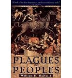(Plagues and Peoples) By McNeill, William H. (Author) Paperback on 11-Oct-1977