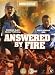 Answered by Fire - Complete Series - 2-DVD Set [ Holl�ndische Fassung, Keine Deutsche Sprache ]