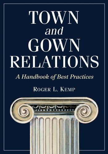 Town and Gown Relations: A Handbook of Best Practices