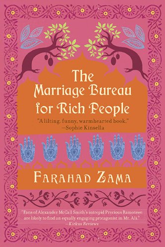 The Marriage Bureau for Rich People, by Farahad Zama
