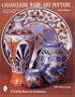 Chameleon Ware Art Pottery: A Collector's Guide to George Clews (A Schiffer Book for Collectors)