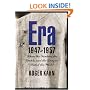 The Era, 1947-1957: When the Yankees, the Giants, and the Dodgers Ruled the World