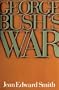 George Bush's War