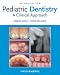Pediatric Dentistry: A Clinical Approach