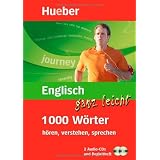 Englisch ganz leicht - 1 000 W�rter h�ren, verstehen, sprechen (mobiler Wortschatztrainer mit 2-Audio-CDs und Begleitheft)von "Hildegard Rudolph"