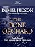 The Bone Orchard
