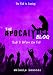 The Apocalypse Blog Book 0: Before the End