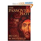 The Passover Plot: Special 40th Anniversary Edition by Hugh J. Schonfield