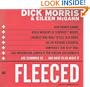Fleeced: How Barack Obama, Media Mockery of Terrorist Threats, Liberals Who Want to Kill Talk Radio, the Do-Nothing Congress, Companies that Help ... Are Scamming Us...and What to Do About It