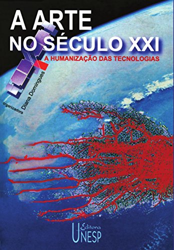 Arte No Século Xxi, A (Prismas) (Portuguese Edition)