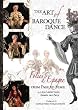 The Art of Baroque Dance: Folies d'Espagne From Page to Stage