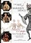 The Art of Baroque Dance: Folies d'Espagne From Page to Stage