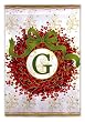 Monogram Holiday Wreath Garden Size Flag G Monogram Holiday Wreath Garden Size Flag G