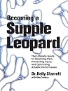 Becoming a Supple Leopard: The Ultima...