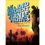 The Last Will and Testament of Ernie Politics