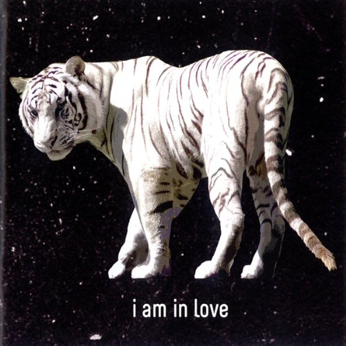 I Am In Love - Of Regard And Affection - Zortam Music