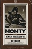 Monty : the making of a general, 1887-1942
