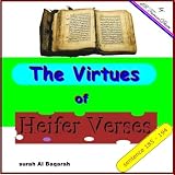 The Virtues Of Heifer Verses. Surah Al-Baqarah sentence 185- 194