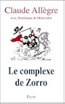 Sarko ou le complexe de Zorro