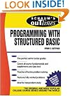Schaum's Outline of Programming with Structured BASIC