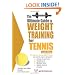 The Ultimate Guide to Weight Training for Tennis