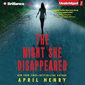 The Night She Disappeared | [April Henry]