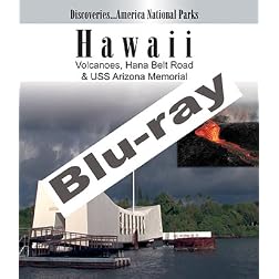 Discoveries...America National Parks: Hawaii Volcanoes, Hana Belt Road & USS Arizona Memorial [Blu-ray]