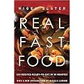 Real Fast Food (350 Recipes Ready-to-eat in 30 Minutes) (Paperback)