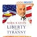 Liberty and Tyranny: A Conservative Manifesto