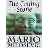 The Crying Stone