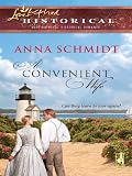 A Convenient Wife (Love Inspired Historical)
