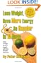 Lose Weight, Have More Energy & Be Happier in 10 Days, Second Edition