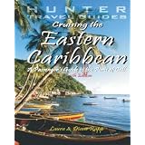 Cruising The Eastern Caribbean: A Passenger's Guide To The Ports Of Callpar Diane Rapp