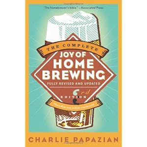 The Complete Joy of Homebrewing Third Edition (Harperresource Book)