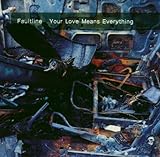 Your Love Means Everything