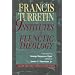 Institutes of Elenctic Theology: Volume 1: First Through 10 Topics