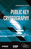 Public key cryptography : applications and attacks
