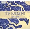 Joby Talbot: Tide Harmonic
