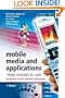 Mobile Media and Applications, From Concept to Cash: Successful Service Creation and Launch