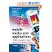 Mobile Media and Applications, From Concept to Cash: Successful Service Creation and Launch