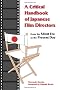 A Critical Handbook of Japanese Film Directors: From the Silent Era to the Present Day