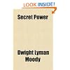 Secret of Success in Christian Life and Christian Work; Or, the Secret of Success in Christian Life and Christian Work