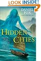 Hidden Cities (Moshui: the Books of Stone and Water)
